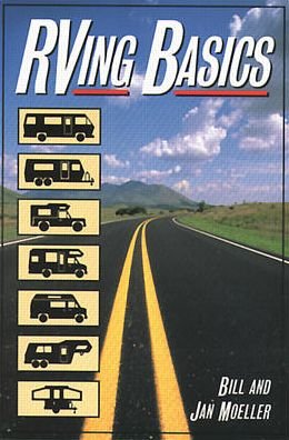 Cover for Bill Moeller · RVing Basics (Paperback Book) [Ed edition] (1995)