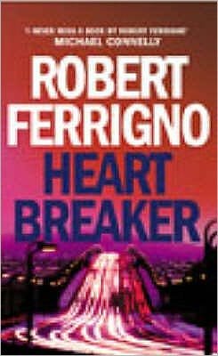 Cover for Robert Ferrigno · Heartbreaker (Paperback Book) (2003)