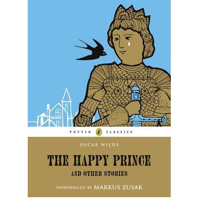 Cover for Oscar Wilde · The Happy Prince and Other Stories - Puffin Classics (Paperback Bog) (1994)