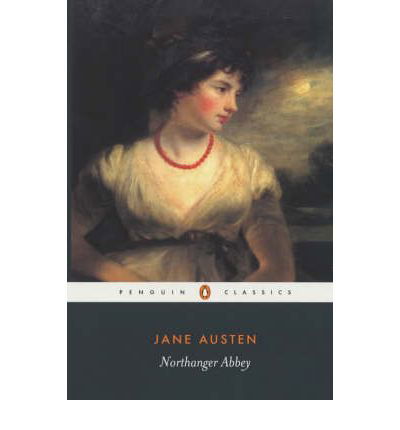 Northanger Abbey - Jane Austen - Books - Penguin Books Ltd - 9780141439792 - March 27, 2003