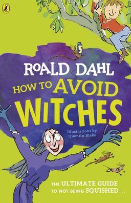Cover for Roald Dahl · How To Avoid Witches (Taschenbuch) (2020)