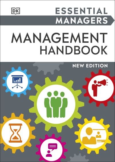 Cover for Dk · Essential Managers Management Handbook - DK Essential Managers (Gebundenes Buch) (2022)