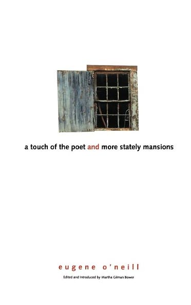 Cover for Eugene O'neill · A Touch of the Poet and More Stately Mansions (Taschenbuch) [1st edition] (2004)