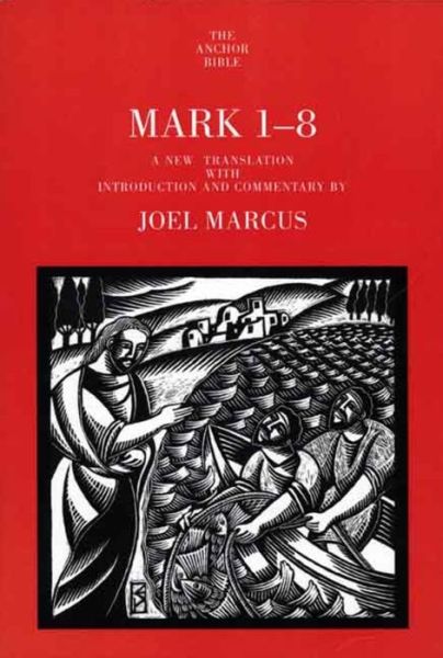 Cover for Joel Marcus · Mark 1-8 - The Anchor Yale Bible Commentaries (Paperback Book) (2002)