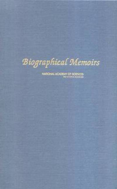 Biographical Memoirs: Volume 87 - National Academy of Sciences - Books - National Academies Press - 9780309095792 - January 8, 2006