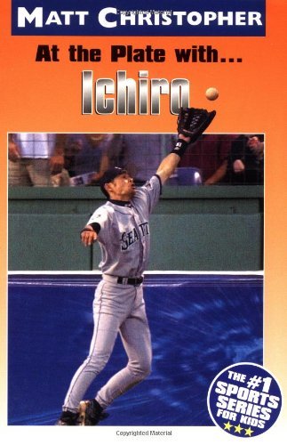 Cover for Matt Christopher · At the Plate with...Ichiro (Paperback Bog) (2003)