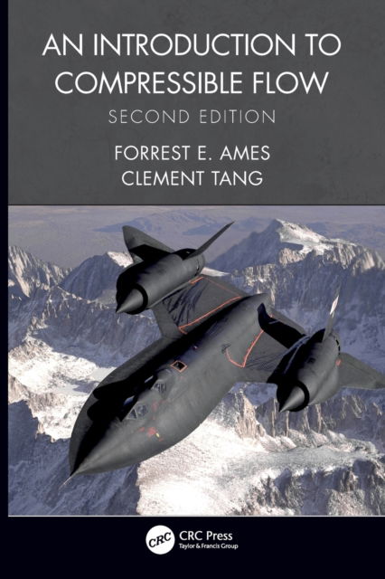 Cover for Ames, Forrest E. (University of North Dakota, USA) · An Introduction to Compressible Flow (Paperback Book) (2023)