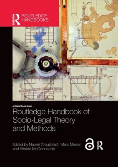 Cover for Creutzfeldt, Naomi (University of Westminster, UK) · Routledge Handbook of Socio-Legal Theory and Methods (Paperback Book) (2021)