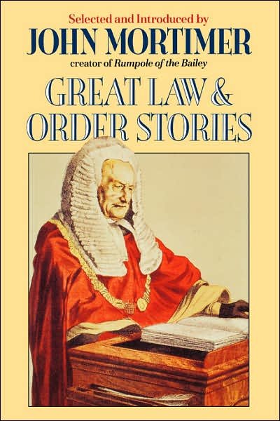 Cover for John Mortimer · Great Law &amp; Order Stories (Innbunden bok) (1992)
