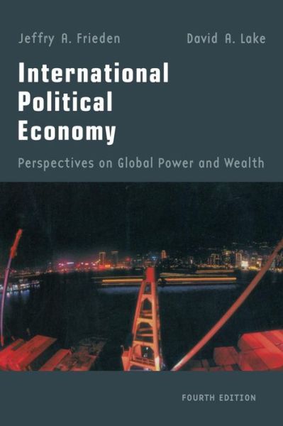 Cover for Jeffry A. Frieden · International Political Economy: Perspectives on Global Power and Wealth (Taschenbuch) (1999)