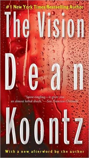Cover for Dean Koontz · The Vision (Paperback Bog) [Reprint edition] (2012)