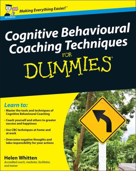 Cover for Helen Whitten · Cognitive Behavioural Coaching Techniques For Dummies (Paperback Book) (2009)