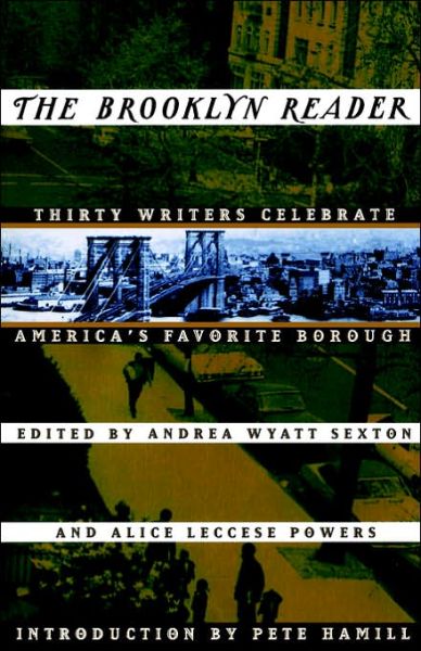 Cover for Alice Leccese Powers · The Brooklyn Reader: Thirty Writers Celebrate America's Favorite Borough (Paperback Book) [Reprint edition] (1995)