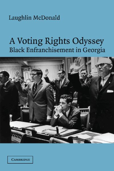 Cover for Laughlin McDonald · A Voting Rights Odyssey: Black Enfranchisement in Georgia (Paperback Book) (2003)