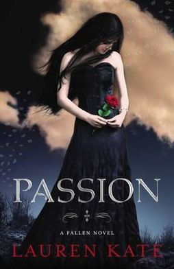 Cover for Lauren Kate · Passion: Book 3 of the Fallen Series - Fallen (Paperback Book) (2012)