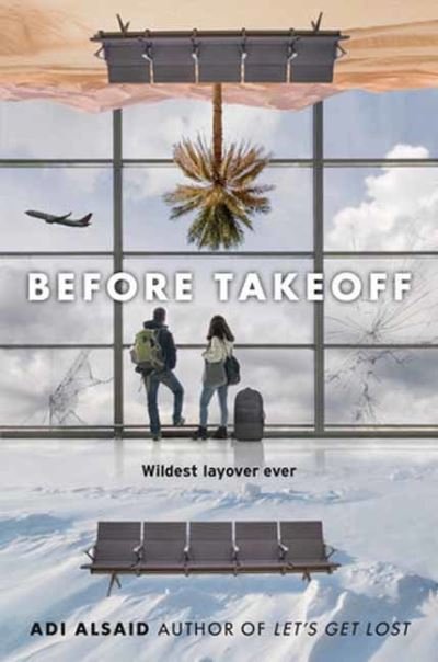 Cover for Adi Alsaid · Before Takeoff (Pocketbok) (2024)