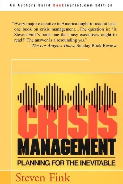 Cover for Steven Fink · Crisis Management: Planning for the Inevitable (Paperback Book) (2000)