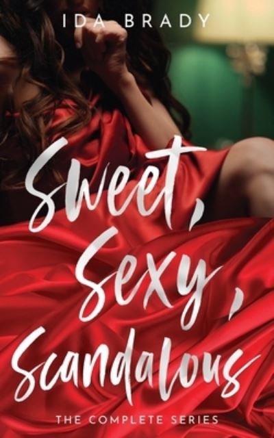 Cover for Ida Brady · Sweet, Sexy, Scandalous (Paperback Book) (2022)