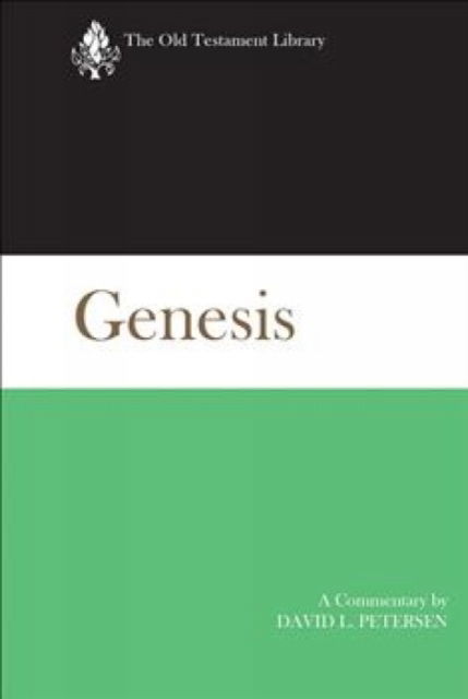 Cover for David L. Petersen · Genesis: A Commentary - New Testament Library (Hardcover Book) (2025)