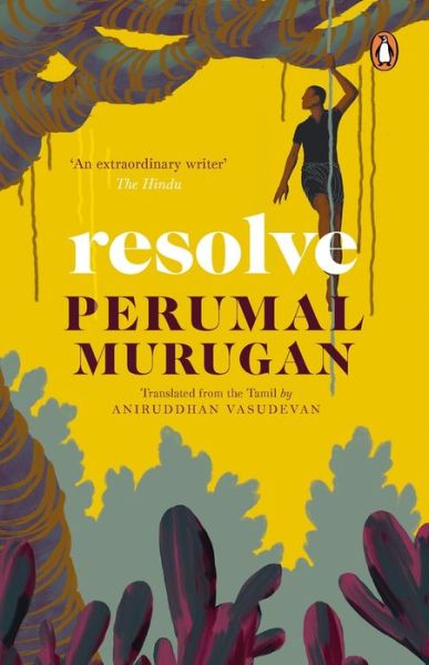 Cover for Perumal Murugan · Resolve (Hardcover Book) (2021)