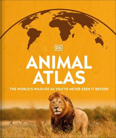Cover for Dk · Animal Atlas - Where on Earth? (Innbunden bok) (2021)