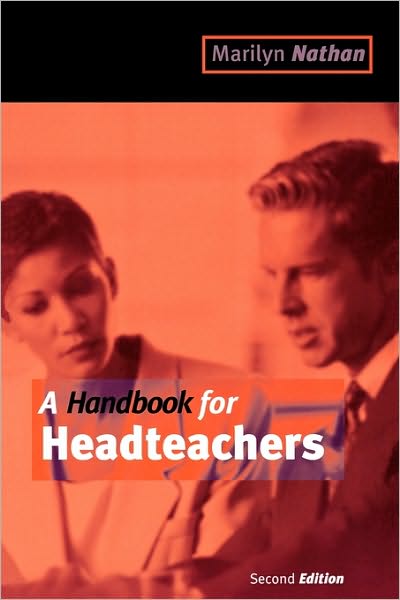 Cover for Marilyn Nathan · A Handbook for Headteachers (Paperback Book) [2 Revised edition] (2000)