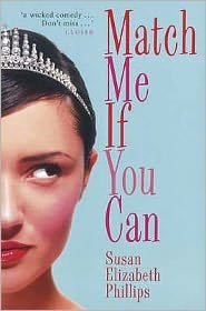 Match Me If You Can: Number 6 in series - Chicago Stars Series - Susan Elizabeth Phillips - Books - Little, Brown Book Group - 9780749936792 - August 3, 2006