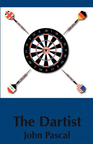 Cover for Pascal Politano · The Dartist (Paperback Book) (2002)