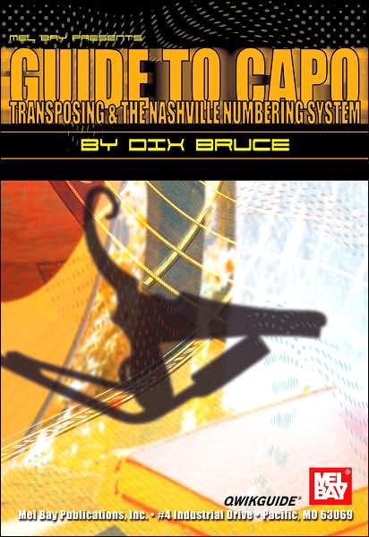 Cover for Dix Bruce · Guide to Capo, Transposing, &amp; the Nashville Numbering System QWIKGUIDE (Paperback Book) (2000)