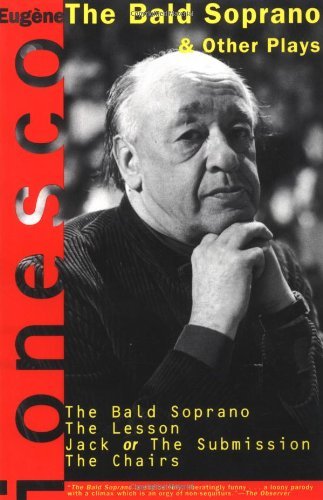 Cover for Eugene Ionesco · The Bald Soprano and Other Plays: the Bald Soprano; the Lesson; Jack, or the Submission; the Chairs (Paperback Bog) (1994)