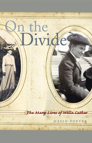Cover for David Porter · On the Divide: The Many Lives of Willa Cather (Taschenbuch) (2010)