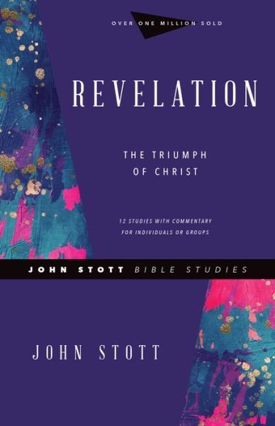 Cover for John Stott · Revelation – The Triumph of Christ (Pocketbok) [Revised edition] (2020)