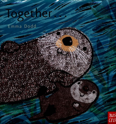 Cover for Emma Dodd · Together - Emma Dodd Animal Series (Hardcover Book) (2016)