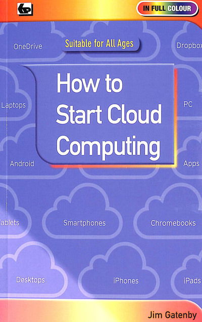 Cover for Jim Gatenby · How to Start Cloud Computing (Paperback Bog) (2019)