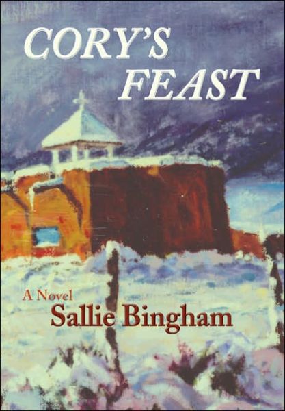 Cover for Sallie Bingham · Cory's Feast (Hardcover Book) [First edition] (2005)