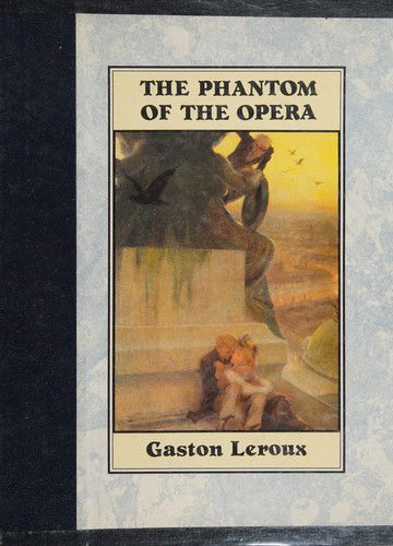 Cover for Gaston LeRoux · Phantom of the Opera (Hardcover Book) (1988)