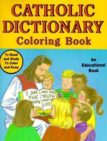 Catholic Dictionary Coloring - Emma Mckean - Böcker - Catholic Book Publishing Corp - 9780899426792 - 1985
