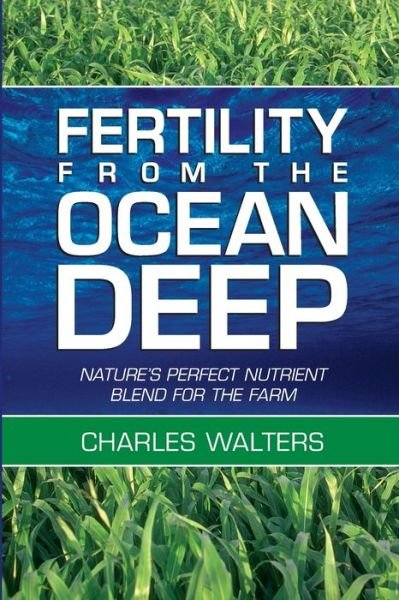 Cover for Charles Walters · Fertility from the Ocean Deep (Paperback Bog) (2005)