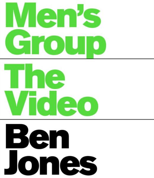 Cover for Ben Jones · Men's Group: The Video (Hardcover Book) (2013)