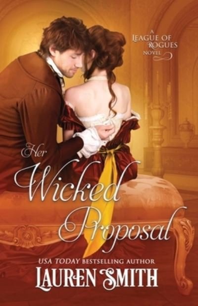 Cover for Lauren Smith · Her Wicked Proposal (Pocketbok) (2017)