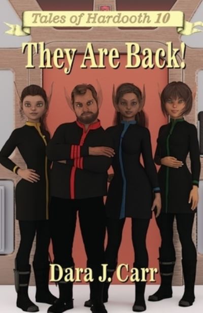 Cover for Dara J Carr · They are Back! (Paperback Book) (2022)