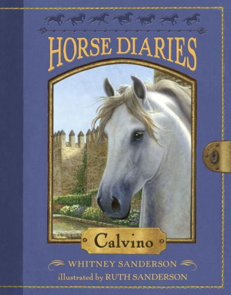 Horse Diaries #14: Calvino - Horse Diaries - Whitney Sanderson - Książki - Random House USA Inc - 9781101937792 - 10 stycznia 2017