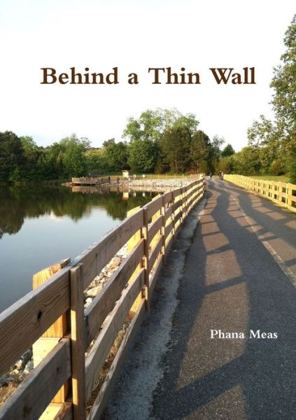 Cover for Phana Meas · Behind a Thin Wall (Bog) (2012)