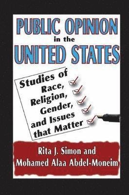 Cover for Rita J. Simon · Public Opinion in the United States: Studies of Race, Religion, Gender, and Issues That Matter (Taschenbuch) (2017)