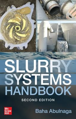 Cover for Baha Abulnaga · Slurry Systems Handbook, Second Edition (Paperback Book) (2021)