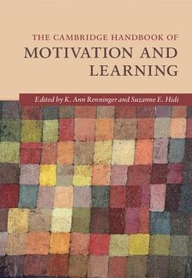 Cover for Renninger, K. Ann (Swarthmore College, Pennsylvania) · The Cambridge Handbook of Motivation and Learning - Cambridge Handbooks in Psychology (Paperback Book) (2019)