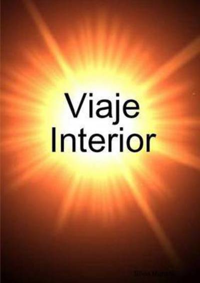 Cover for Silvia Munafo · Viaje Interior (Paperback Book) (2015)