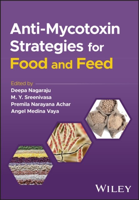 Cover for D Nagaraju · Anti-Mycotoxin Strategies for Food and Feed (Hardcover bog) (2024)