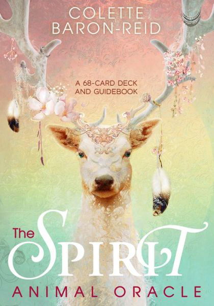 Cover for Colette Baron-Reid · The Spirit Animal Oracle: A 68-Card Deck - Animal Spirit Cards with Guidebook (Flashkort) (2018)