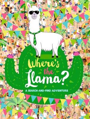 Wheres the Llama - Various Various - Książki - Egmont UK Ltd - 9781405293792 - 20 września 2018